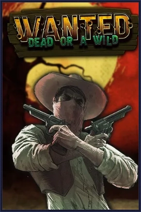 Wanted Dead or a Wild slot game with masked outlaw and guns